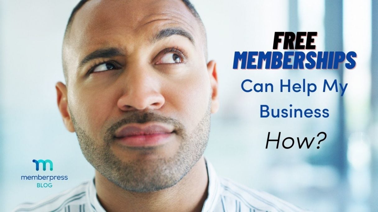 how can free memberships help my business