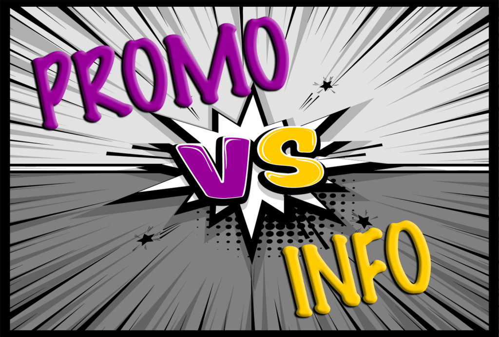What is Promotional Writing vs Informational Content
