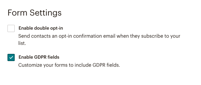 Enabling GDPR fields in MailChimp.