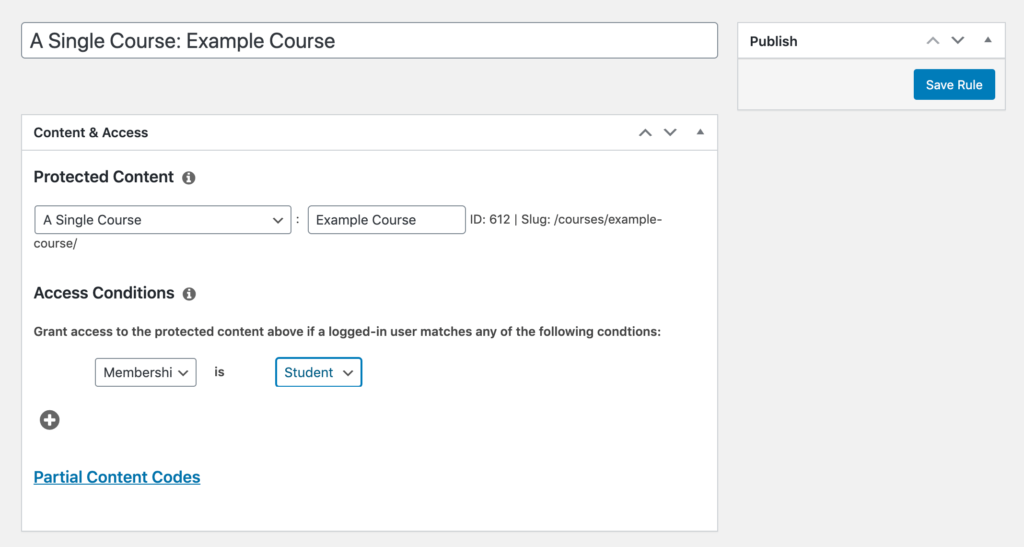 Choosing the Access Conditions for a course in MemberPress.