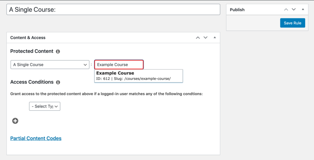 Selecting the rule type and course in MemberPress.