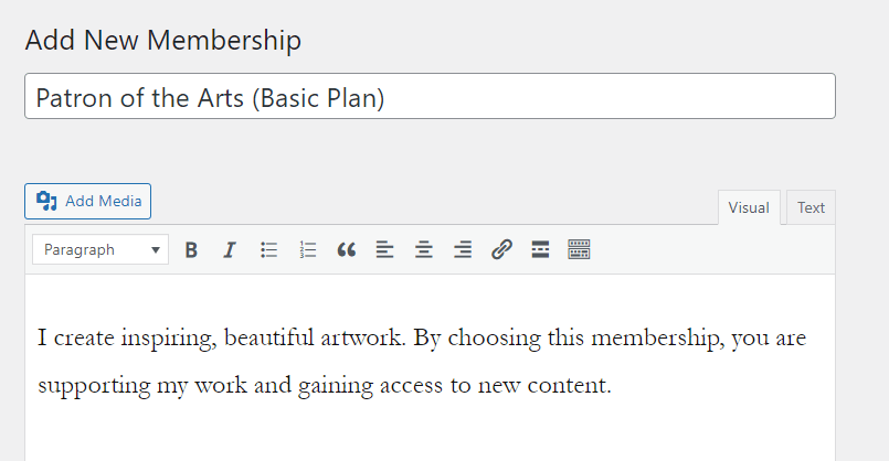 A sample filled out membership title and description