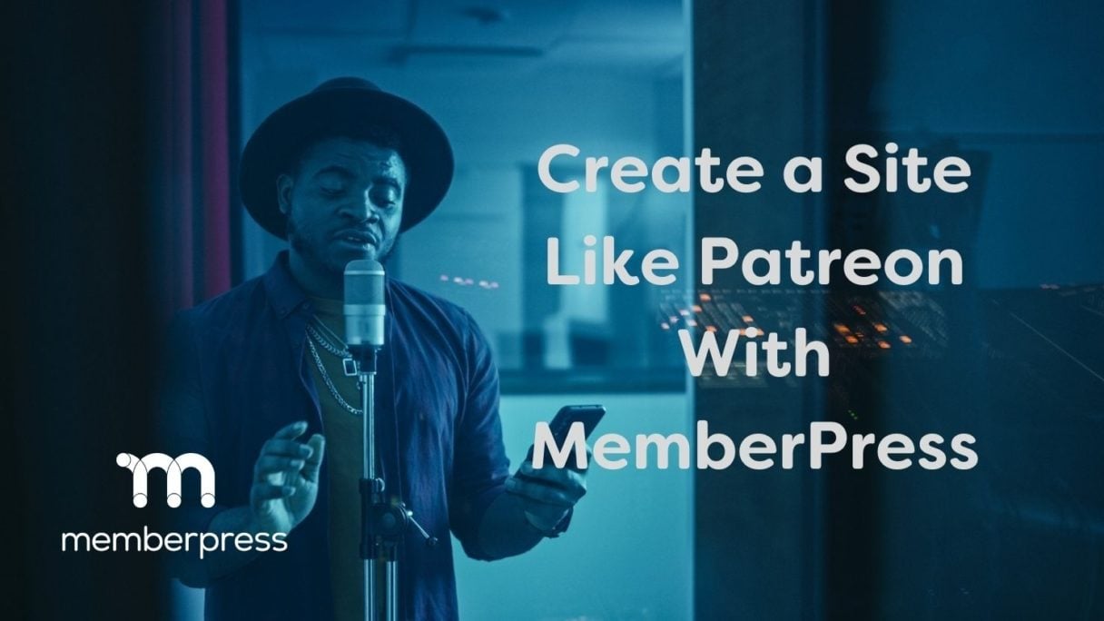 Create a site like Patreon with MemberPress
