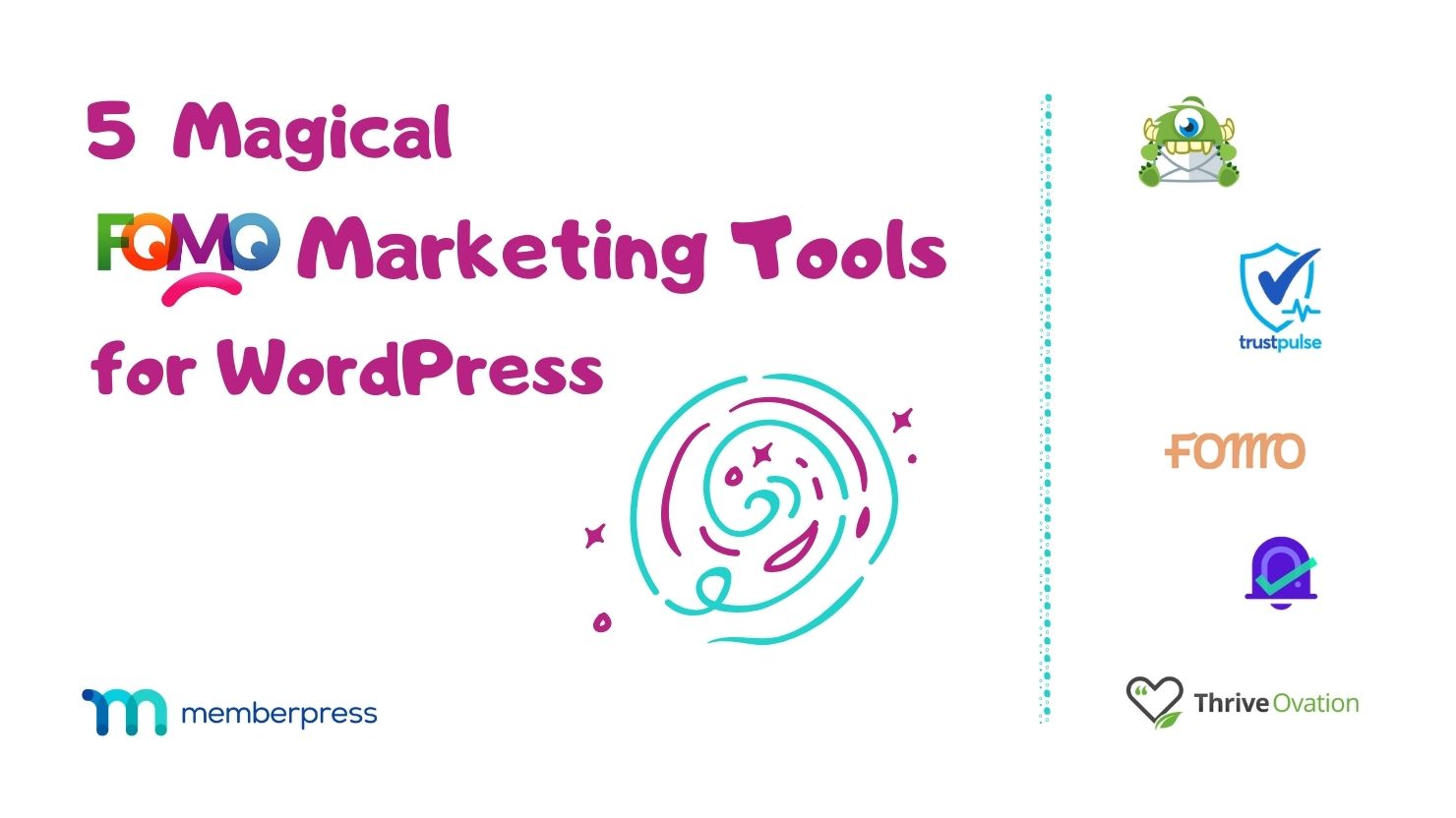 fomo marketing tools for memberpress