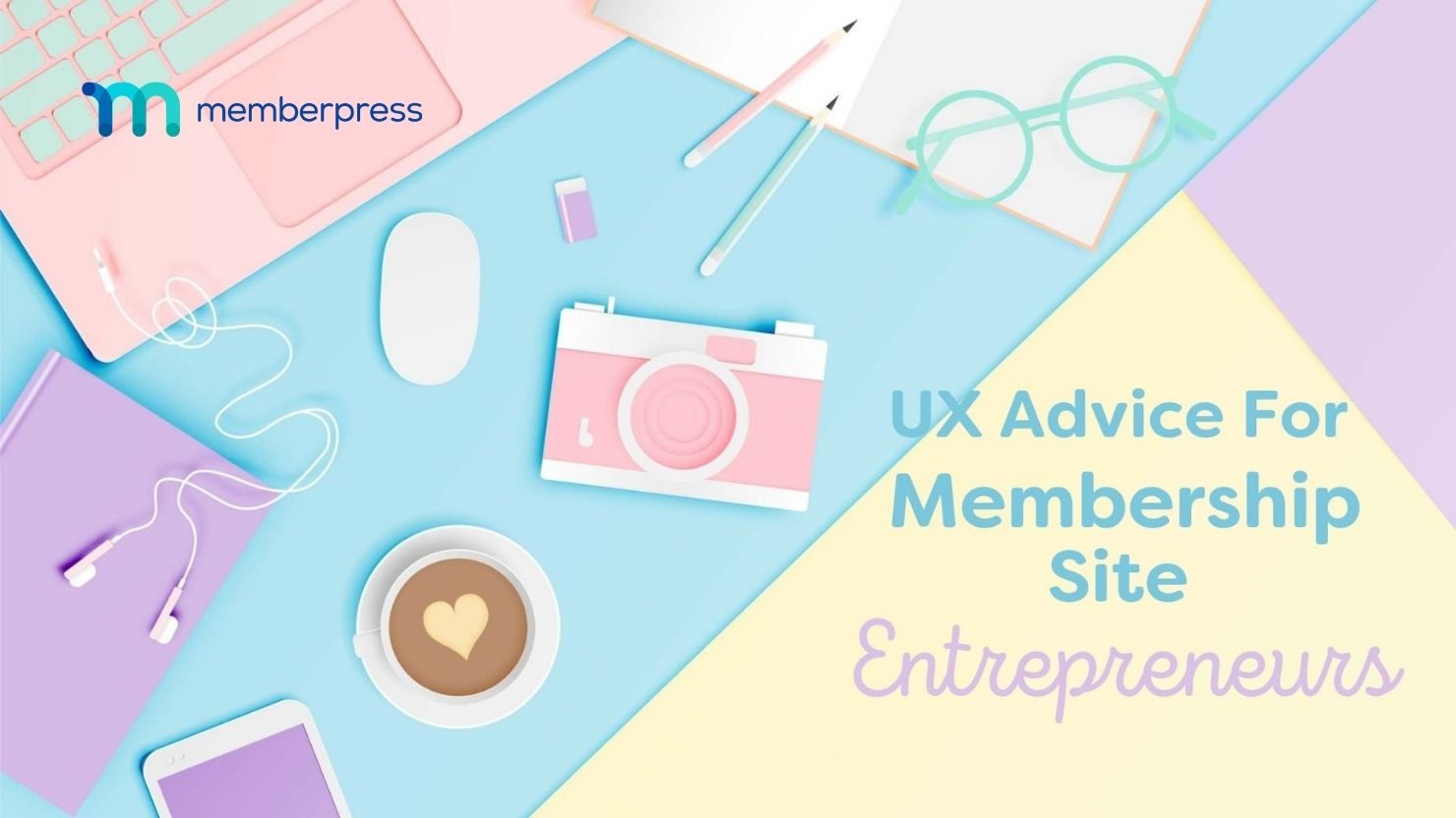 ux advice for membership sites