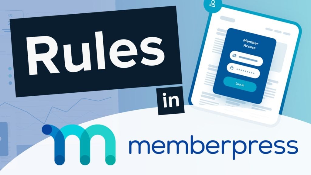 Rules in MemberPress