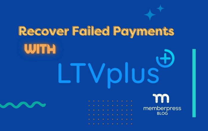 text reads how to recover failed payments with LTVplus