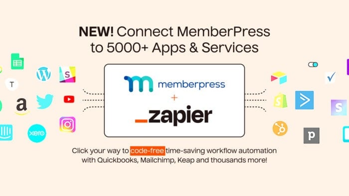 New and improved Zapier integration lets you connect over 5000 apps to MemberPress