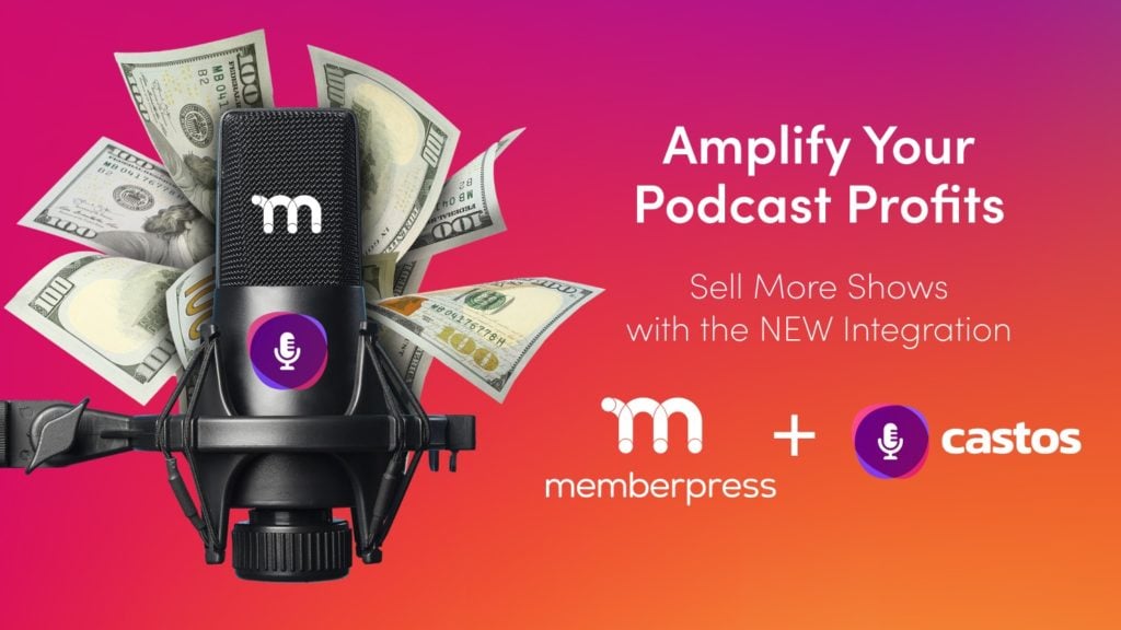 monetize your podcast with the MemberPress Castos integration