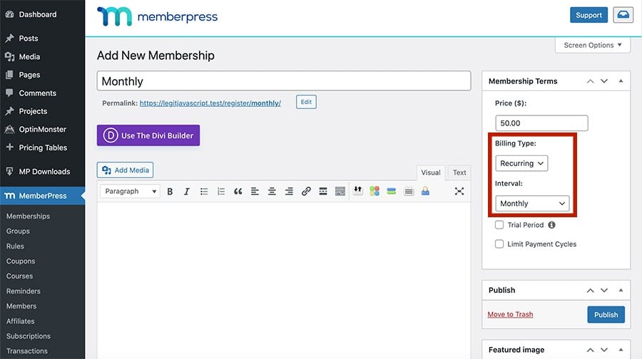 Recurring monthly membership in MemberPress