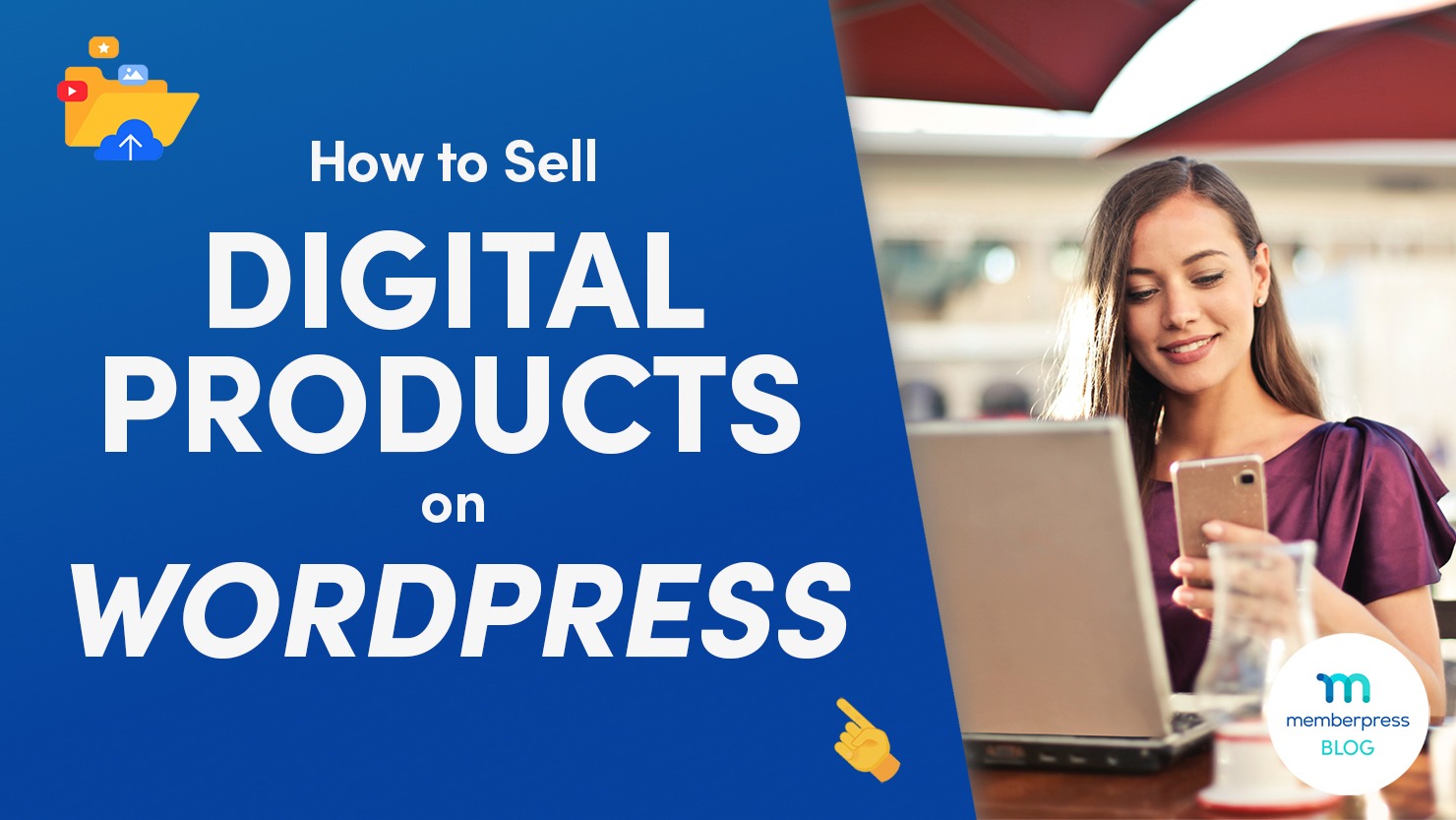 How to Sell Digital Products on WordPress