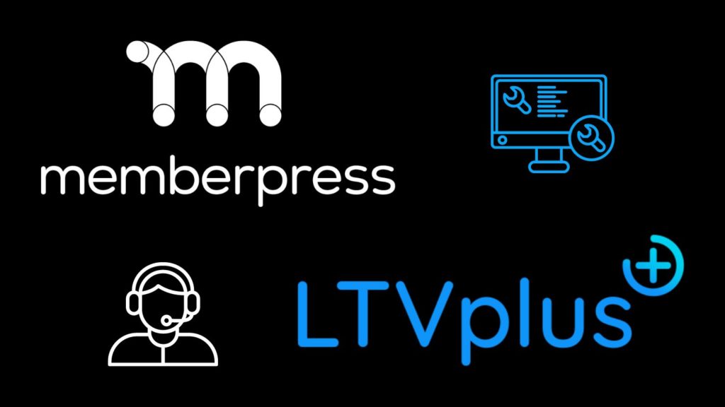 MemberPress und LTVplus für ausgelagerte Kundenbetreuung