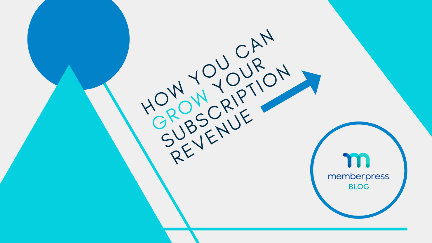 How to grow your subscription revenue with MemberPress