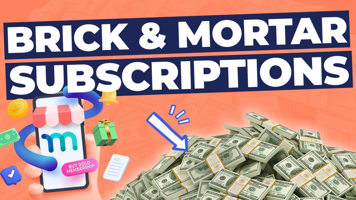 Brick and mortar subscriptions thumbnail
