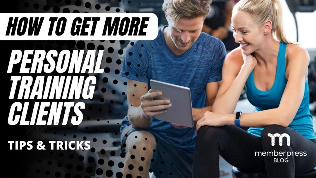 How to Get More Personal Training Clients With WordPress