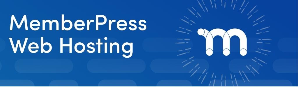 MemberPress Web Hosting