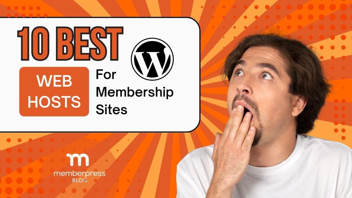 10 best web hosts for membership sites on wordpress