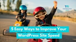 5 Easy Ways to Improve Your WordPress Site Speed ⚡