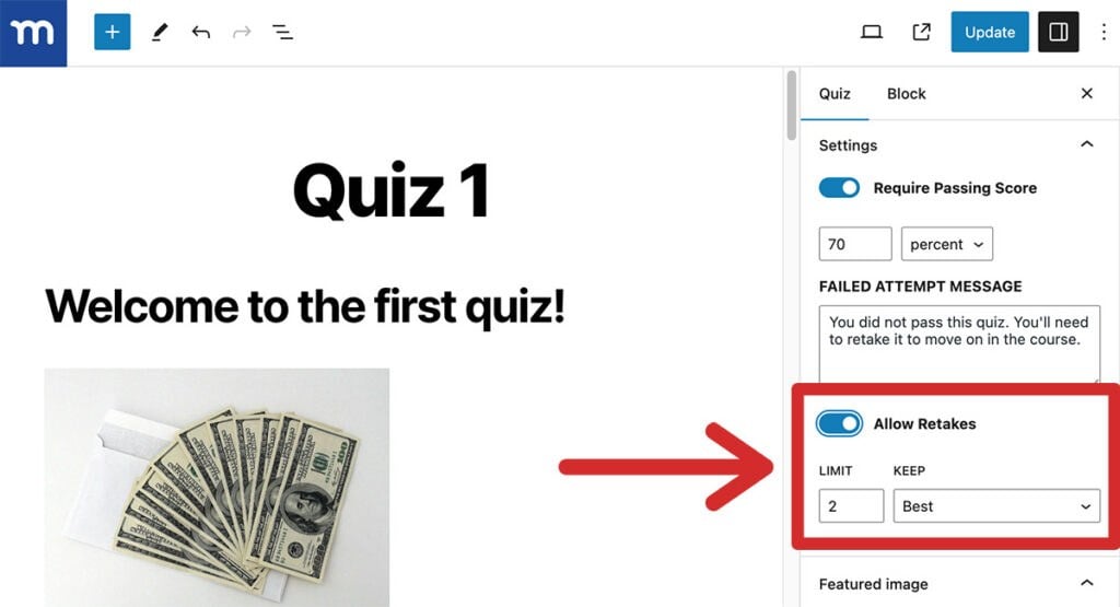 How to allow retakes on a quiz on MemberPress courses.