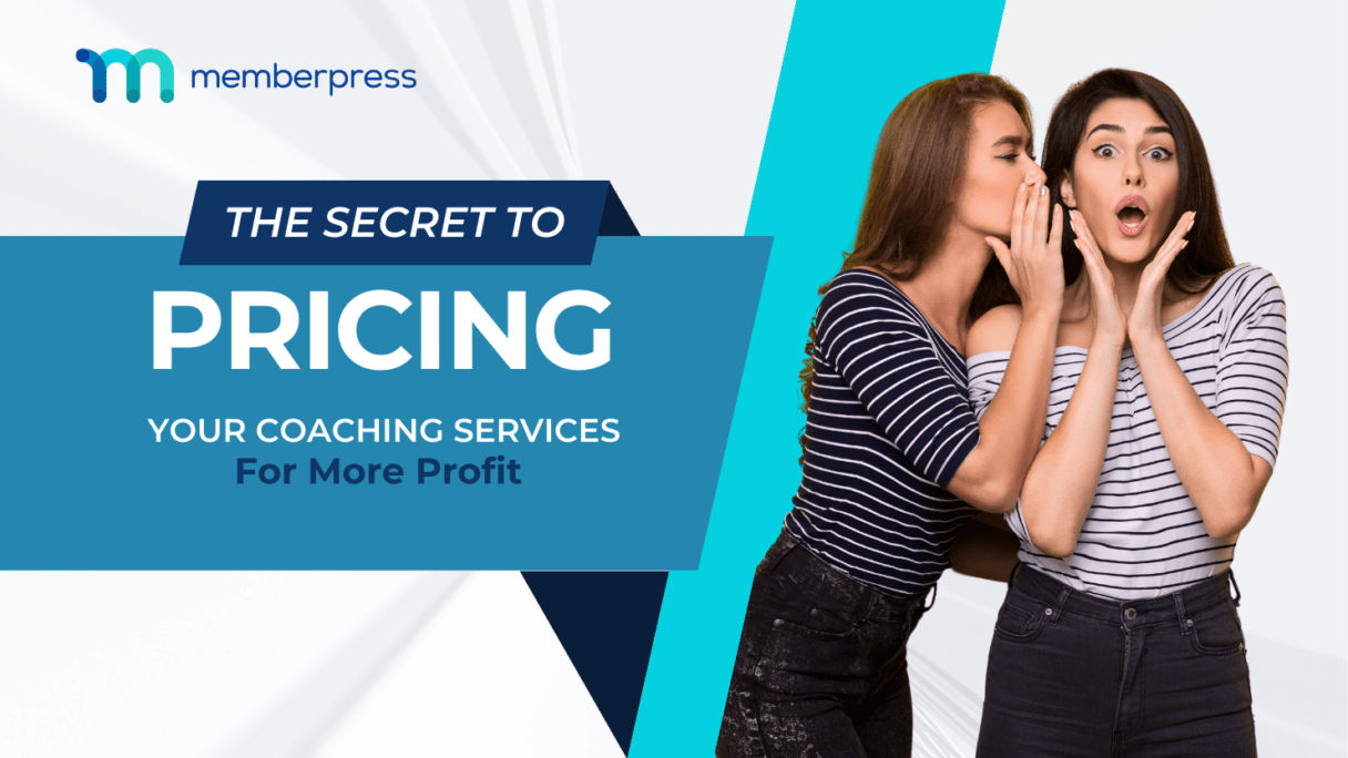 The Secret to Pricing Your Coaching Services for More Profit