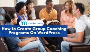 How to Create a Group Coaching Program on WordPress