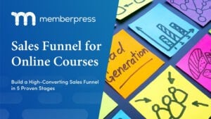 How to Create a High-Converting Sales Funnel for Online Courses