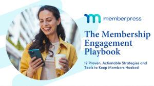 Membership Engagement Playbook (12 Strategies That Really Work)