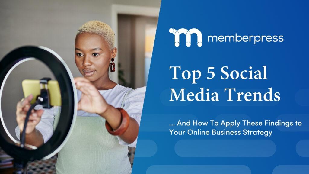 5 Social Media Trends for 2025 that You Need to Know