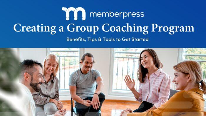Group Coaching Program | MemberPress Create a Group Coaching Program Title Image