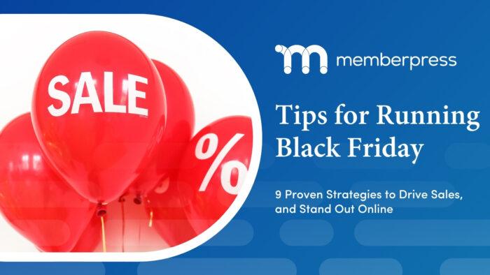 Black Friday Tips | MemberPress Black Friday Membership Site Tips