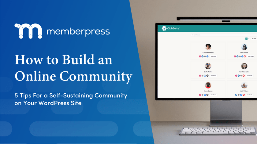 How to Build an Online Community with WordPress (5 Easy, Actionable Tips)