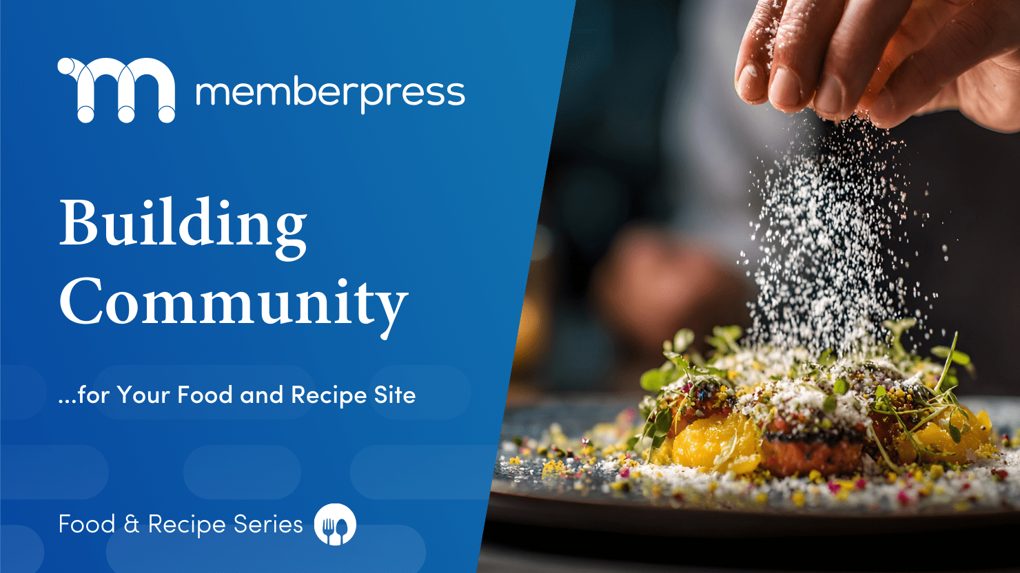Featured image for Food and recipe community building blog post