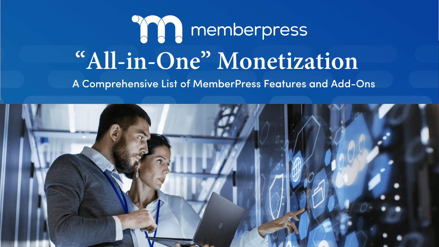 MemberPress All in One Monetization Features and Add-Ons Featured Image