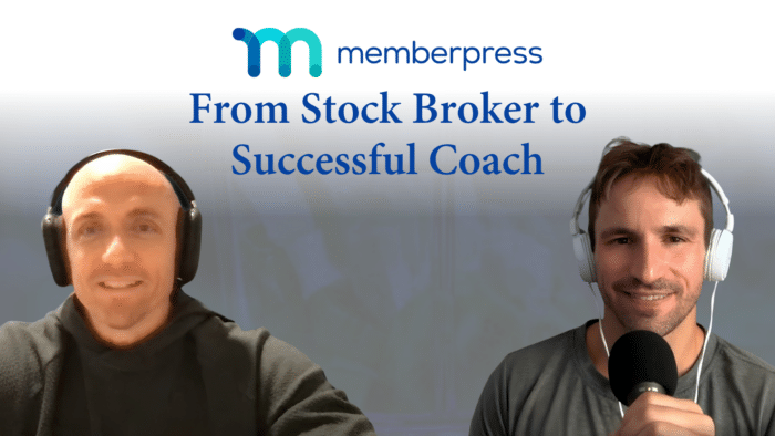 Banner with Brian Lunds and Carl Jessee of MemberPress wearing headphones and a microphone, logo and headline: From Stock Broker to Successful Coach