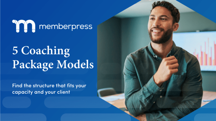 Coaching Package models | MemberPress Hero banner for MemberPress: '5 Coaching Package Models' with a smiling man in a blue geometric background.