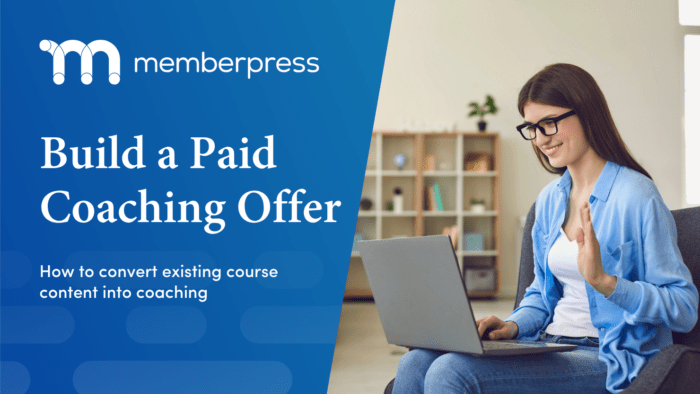 Smiling woman in glasses waving at her laptop during a video call, MemberPress thumbnail with headline 'Build a Paid Coaching Offer' and subline on converting existing course content into coaching.