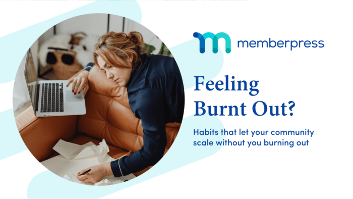 Person on a sofa with a laptop, overlaid with the headline 'Feeling Burnt Out?' and subheading about habits to scale without burning out.